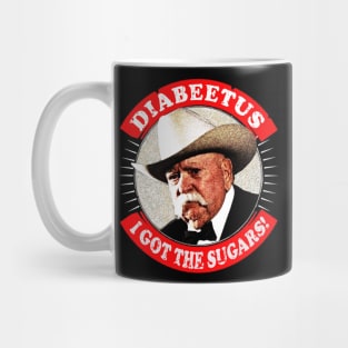 Diabeetus - I got the sugars! Mug